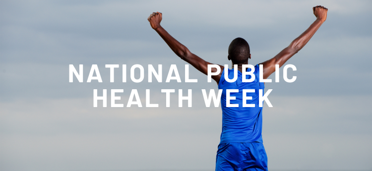 National  Publlic Health week