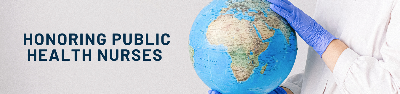 Honoring Public Health Nurses 